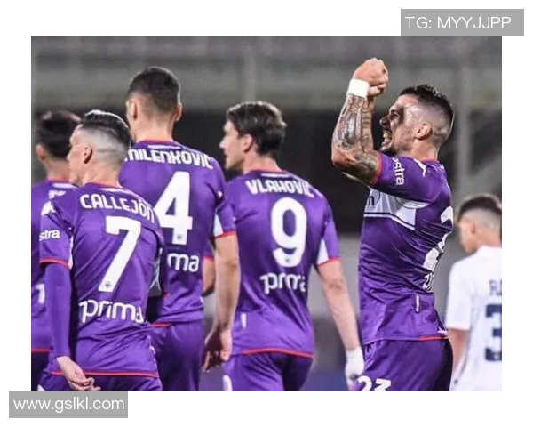 拉齐奥与佛罗伦萨对决分析及战术解析展望 拉齐奥与佛罗伦萨对决分析及战术解析展望